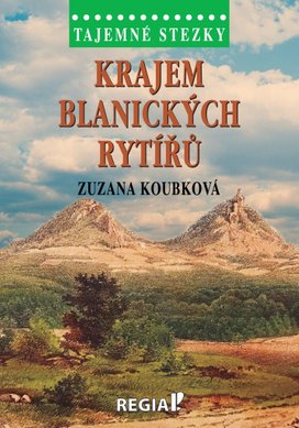 Krajem blanických rytířů