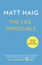 The Life Impossible