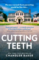 Cutting Teeth