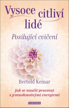 Vysoce citliví lidé Posilující cvičení