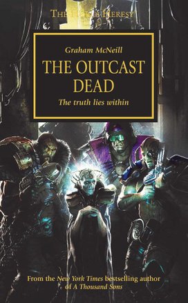 The Horus Heresy 17. The Outcast Dead