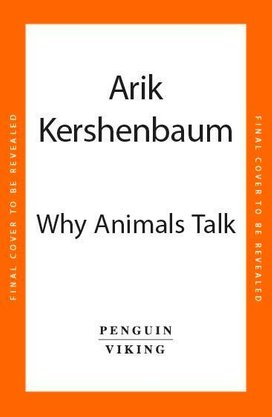 Why Animals Talk