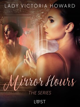 Mirror Hours: the series - a Time Travel Romance