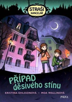 Strašikancelář Případ děsivého stínu