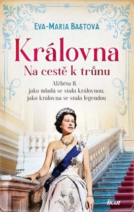 Královna Na cestě k trůnu