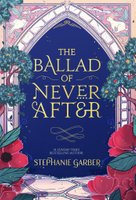 The Ballad of Never After