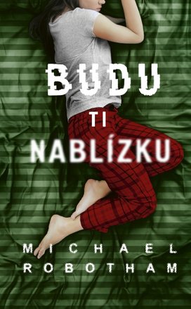 Budu ti nablízku