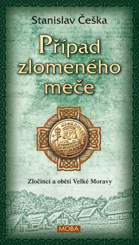 Případ zlomeného meče