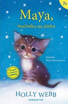 Maya, mačiatko na úteku