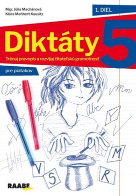 Diktáty pre patakov 1.diel