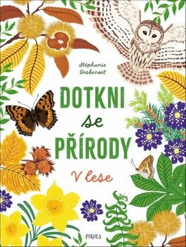 Dotkni se přírody V lese