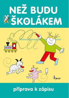 Než budu školákem