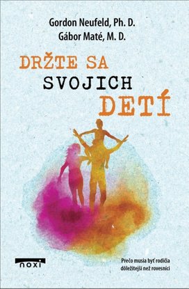 Držte sa svojich detí