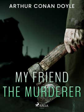 My Friend the Murderer