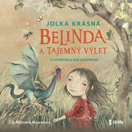 Belinda a tajemný výlet