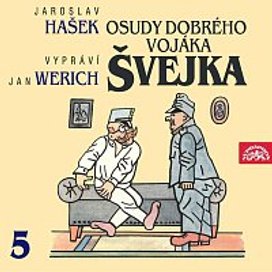 Osudy dobrého vojáka Švejka V.