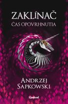 Zaklínač IV Čas opovrhnutia