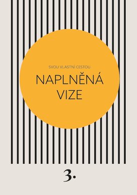Naplněná vize