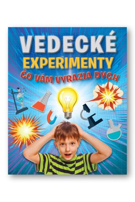 Vedecké experimenty, čo vám vyrazia dych