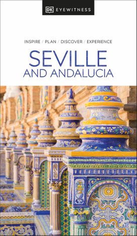 DK Eyewitness Seville and Andalucia