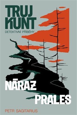 Trujkunt Náraz Prales