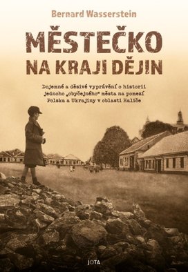 Městečko na kraji dějin