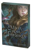Mágia rodu Thornovcov