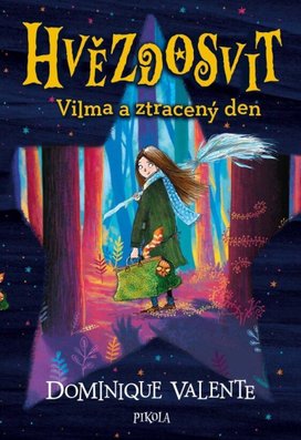 Hvězdosvit Vilma a ztracený den