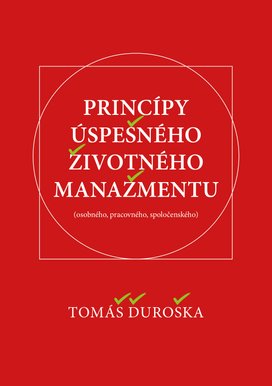 Princípy úspešného životného manažmentu
