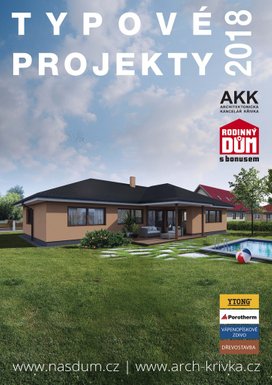 Náš dům XXXIV Typové projekty 2018