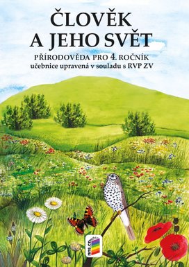 Člověk a jeho svět Přírodověda pro 4. ročník Učebnice