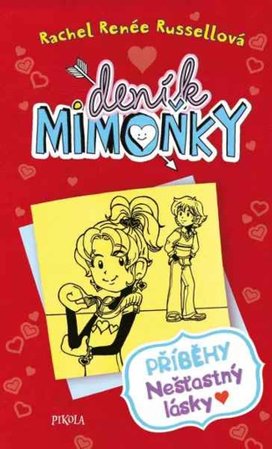 Deník mimoňky Příběhy nešťastný lásky