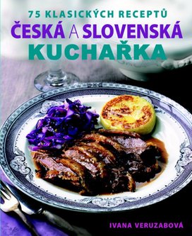 Česká a slovenská kuchařka
