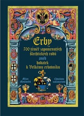 Erby 700 téměř zapomenutých šlechtických rodů