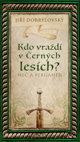 Kdo vraždí v Černých lesích?
