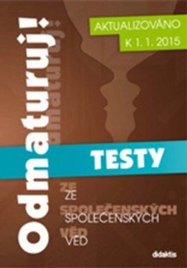 Odmaturuj! ze společenských věd TESTY
