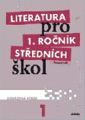 Literatura pro 1. ročník středních škol