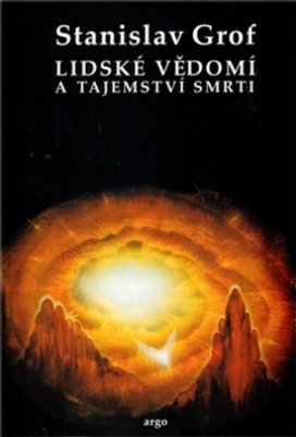 Lidské vědomí a tajemství smrti