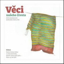 Věci našeho života