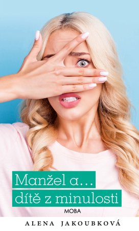 Manžel a… dítě z minulosti