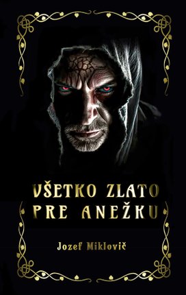 Všetko zlato pre Anežku