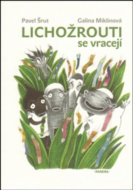 Lichožrouti se vracejí
