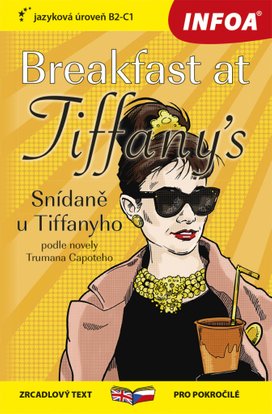 Breakfast at Tiffany´s/Snídaně u Tiffanyho