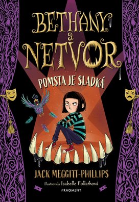 Bethany a netvor - Pomsta je sladká