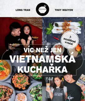Víc než jen vietnamská kuchařka
