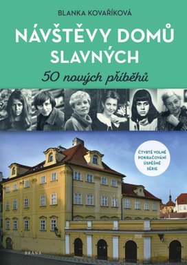 Návštěvy domů slavných