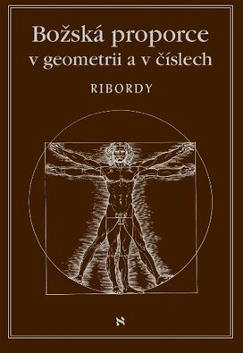 Božská proporce v geometrii a číslech