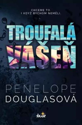 Troufalá vášeň