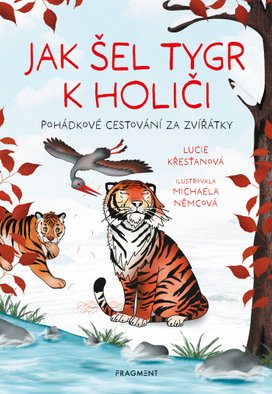 Jak šel tygr k holiči