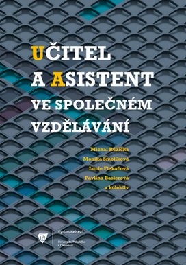 Učitel a asistent ve společném vzdělávání